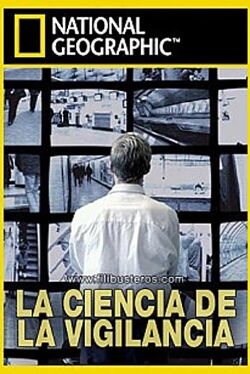 La Ciencia de la Vigilancia (2006)