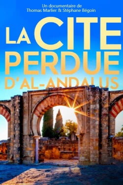 La cité perdue d'Al Andalus (2022)