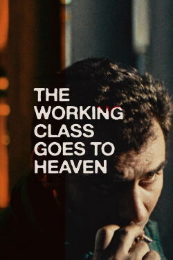 La clase obrera va al paraíso (1971)