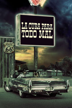 La Cura para Todo Mal (2018)