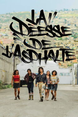 La déesse de l'asphalte (2020)