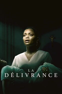 La délivrance (2024)