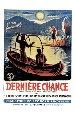 La dernière chance (1945)