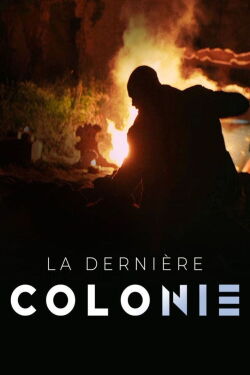 La dernière colonie (2022)