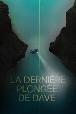 La dernière plongée de Dave (2020)