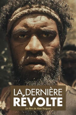 La dernière révolte (2015)