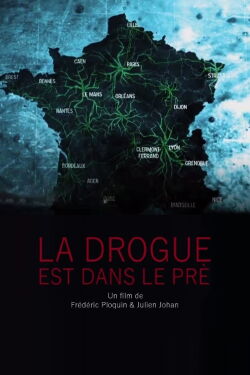 La drogue est dans le pré (2023)