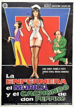 La enfermera, el marica y el cachondo de Don Pepino (1981)