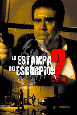 La Estampa Del Escorpion 2 (2011)
