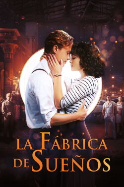 La fábrica de sueños (2019)