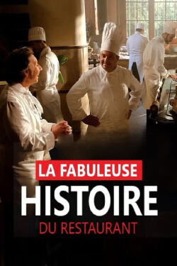 La fabuleuse histoire du restaurant (2018)