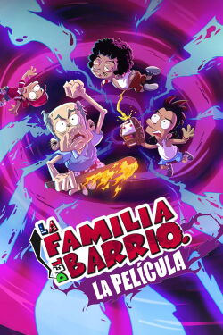 La Familia del Barrio: La Película (2024)