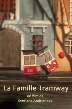 La famille Tramway (2017)