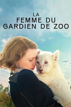 La femme du gardien de zoo (2017)
