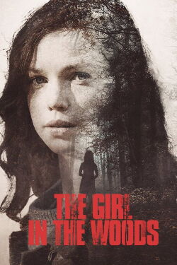 La fille dans les bois (2021)