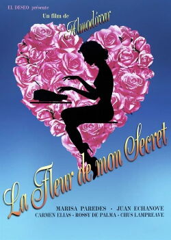 La Fleur de mon secret (1995)
