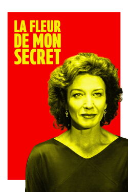 La Fleur de mon secret (1995)