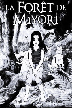 La forêt de Miyori (2009)