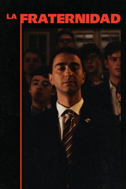 La fraternidad (2024)