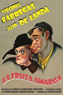 La fruta amarga (1931)