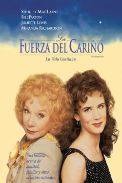 La fuerza del cariño 2: La vida continúa (1996)