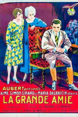 La grande amie (1927)