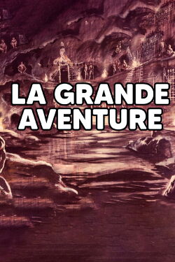 LA GRANDE AVENTURE (2024)