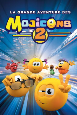 La Grande Aventure des Mojicons 2 (2018)