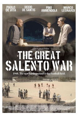 La Grande Guerra del Salento (2022)