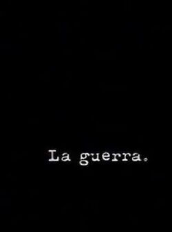 La guerra (2005)