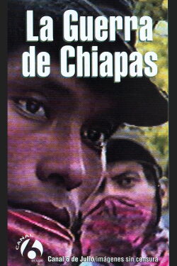 La Guerra de Chiapas (1994)