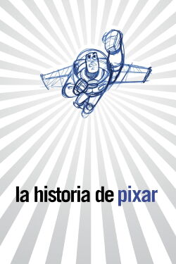 La historia de Pixar: un documental de Leslie Iwerks (2007)