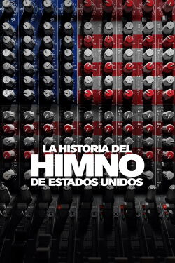 La historia del himno de los Estados Unidos (2023)
