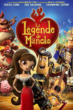 La légende de Manolo (2014)
