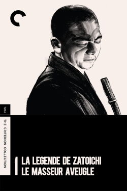 La Légende de Zatoïchi, Vol. 01 : Le Masseur aveugle (1962)