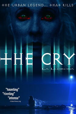 La llorona (The Cry) (2007)