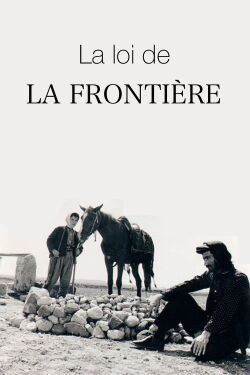 La loi de la frontière (1966)