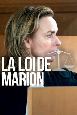La Loi de Marion, insécurité rapprochée (2018)