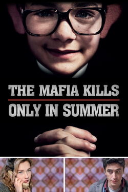 La Mafia tue seulement en été (2013)