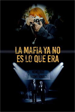 La mafia ya no es lo que era (2019)