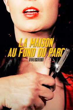 La Maison au fond du parc (1980)