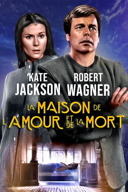 La maison de l'Amour et de la Mort (1976)