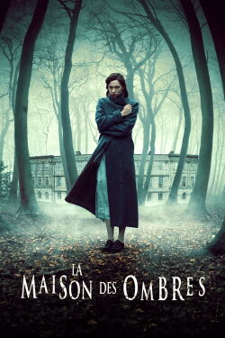 La Maison des ombres (2011)