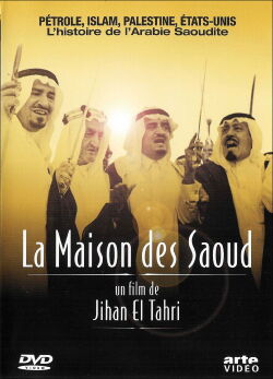 La Maison des Saoud (2004)