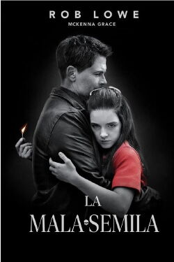 La mala semilla (2018)