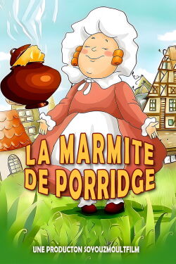 La Marmite De Porridge (1984)