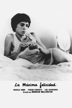 La máxima felicidad (1982)