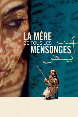 La mère de tous les mensonges (2024)