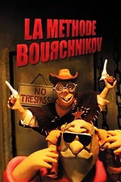 La Méthode Bourchnikov (2007)