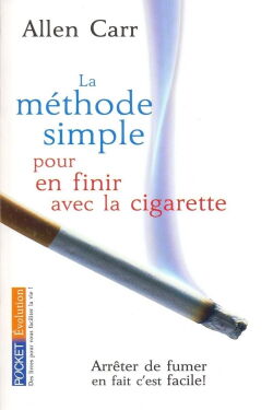 La Méthode Simple Pour En Finir Avec La Cigarette (2008)